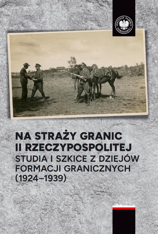 okładka Na straży granic II Rzeczypospolitej ebook | epub, mobi | Artur Ochał, Michał Polak