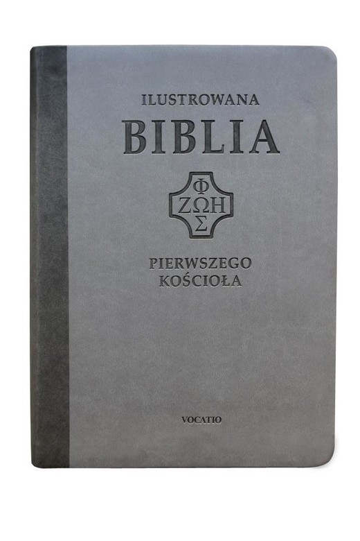 okładka Ilustrowana Biblia pierwszego Kościoła, szara książka | Praca Zbiorowa