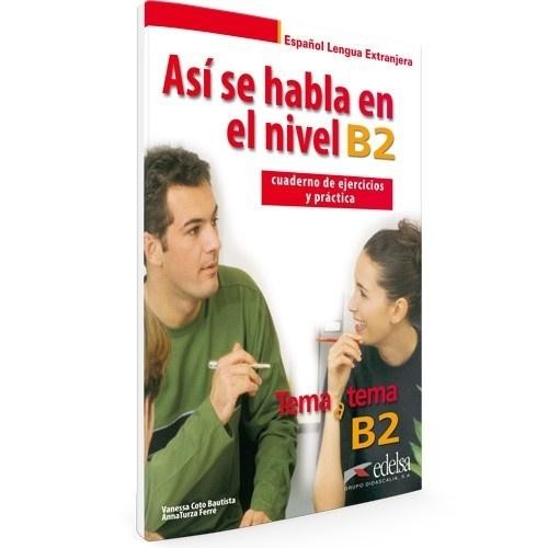 okładka Asi se habla en nivel B2 książka | Anna TurzaFerr, Vanessa CarmenCotoBautista