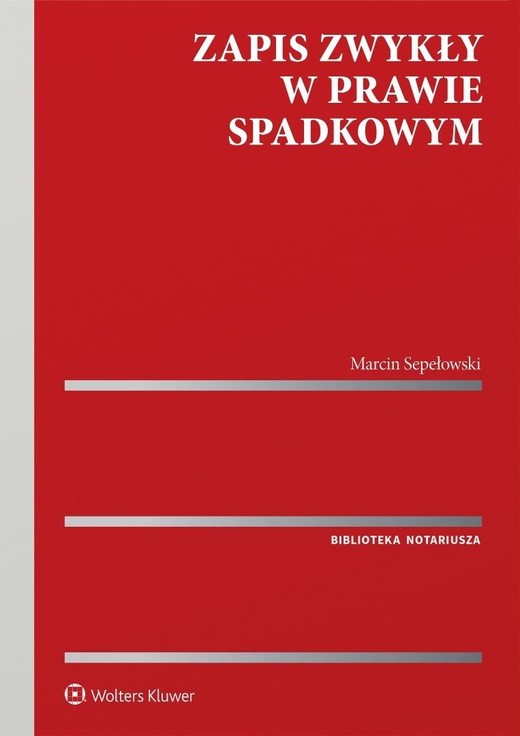 okładka Zapis zwykły w prawie spadkowym książka | Marcin Sepełowski