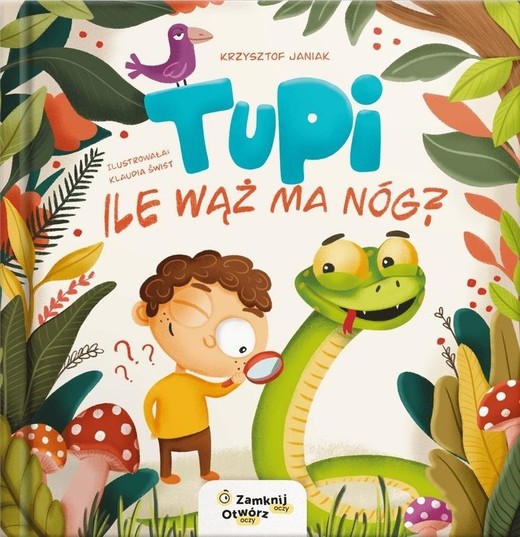 okładka Tupi. Ile wąż ma nóg książka | Krzysztof Janiak