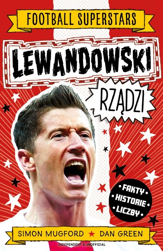 okładka Lewandowski rządzi. Football superstars książka | Mugford Simon