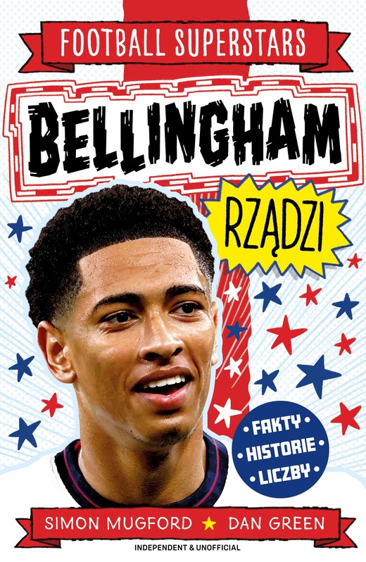 okładka Bellingham rządzi. Football superstars książka | Mugford Simon