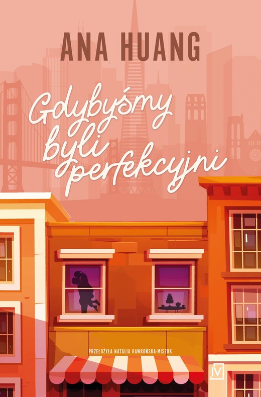 okładka Gdybyśmy byli perfekcyjni książka | Ana Huang