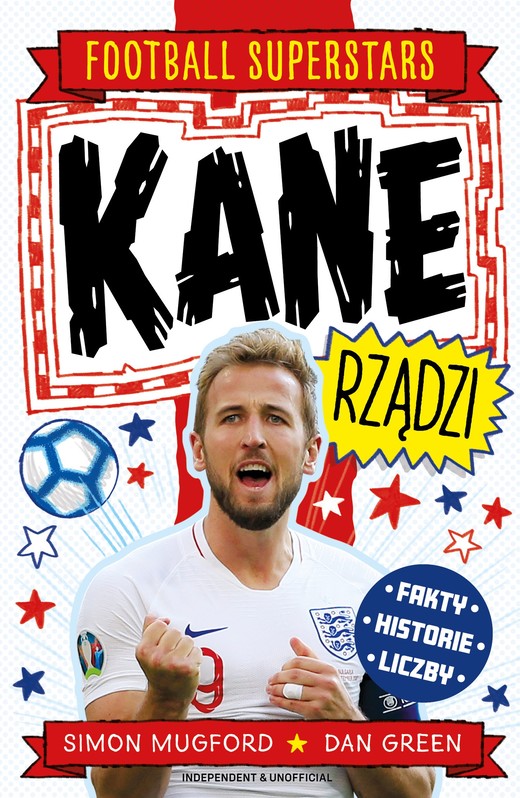 okładka Kane rządzi. Football superstars książka | Mugford Simon