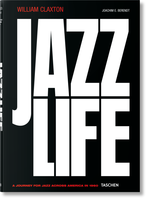 okładka William Claxton. Jazzlife książka | Joachim E.Berendt