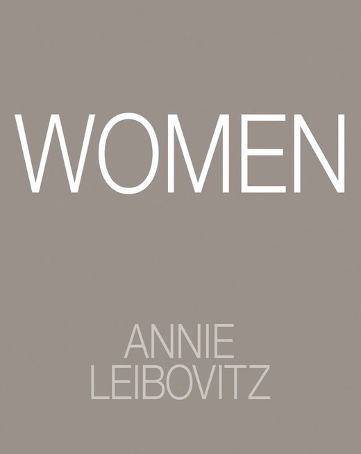 okładka Women. Annie Leibovitz książka | Annie Leibovitz