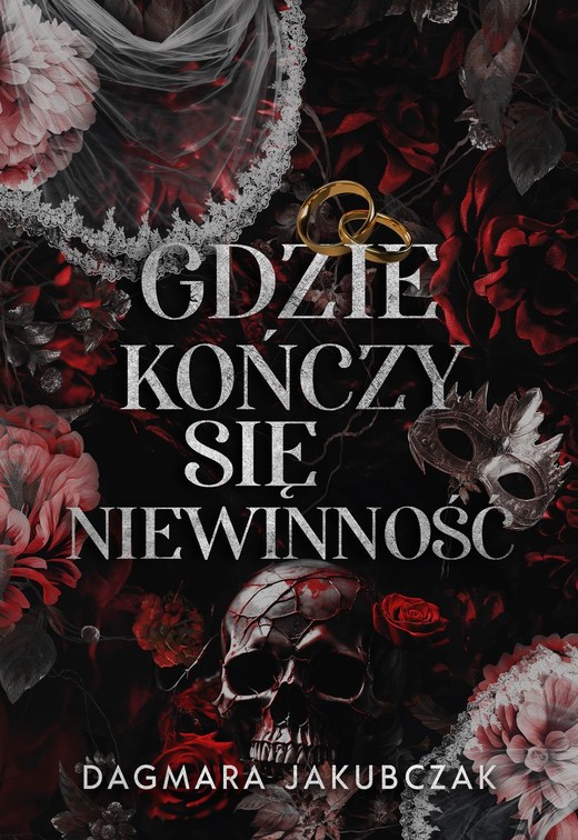 okładka Gdzie kończy się niewinność książka | Dagmara Jakubczak