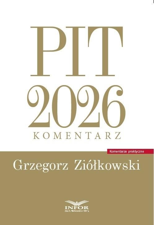 okładka PIT 2026. Komentarz książka | Grzegorz Ziółkowski