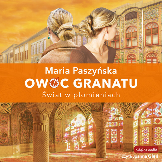 okładka Świat w płomieniach audiobook | MP3 | Maria Paszyńska