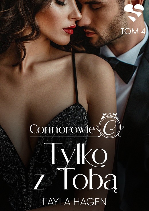 okładka Connorowie. Tylko z tobą. Tom 4 ebook | epub, mobi | Layla Hagen