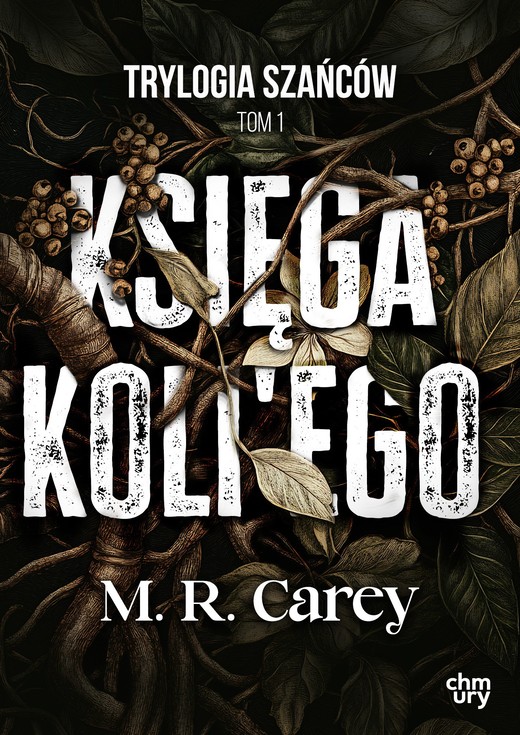 okładka Księga Koli'ego. Trylogia Szańców. Tom 1 ebook | epub, mobi | M.R. Carey