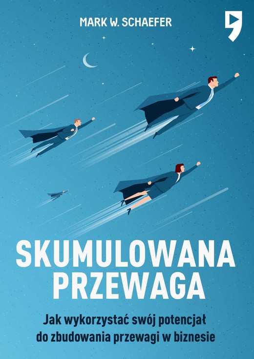 okładka Skumulowana przewaga ebook | epub, mobi | Mark W. Schaefer