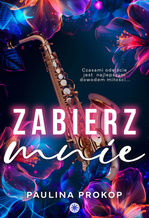 okładka Zabierz mnie ebook | epub, mobi | Paulina Prokop