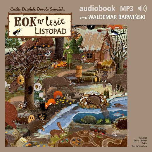 okładka Rok w lesie. Listopad audiobook | MP3 | Emilia Dziubak, Dorota Suwalska