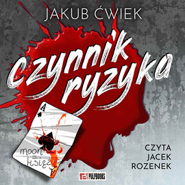 okładka Czynnik Ryzyka audiobook | MP3 | Jakub Ćwiek