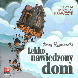 okładka Lekko nawiedzony dom audiobook | MP3 | Rzymowski Jerzy