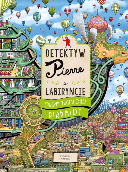 okładka Detektyw Pierre w labiryncie. Sprawa zaginionej piramidy książka | Hiro Kamigaki
