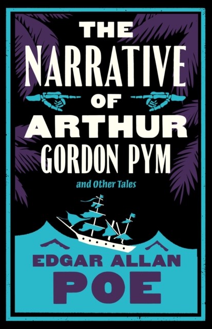 okładka The Narrative of Arthur Gordon Pym and Other Tales książka | Edgar Allan Poe