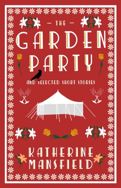 okładka The Garden Party and Selected Short Stories książka | Katherine Mansfield
