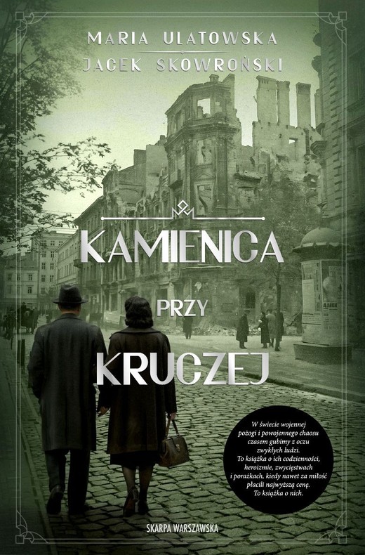 okładka Kamienica przy Kruczej książka | Jacek Skowroński, Maria Ulatowska