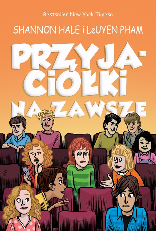 okładka Przyjaciółki na zawsze książka | Pham LeUyen, Shannon Hale