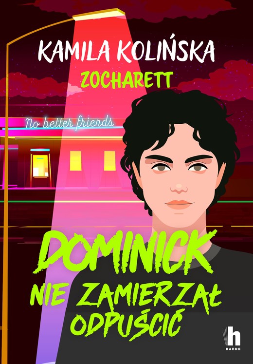 okładka Dominick nie zamierzał odpuścić książka | Kamila Kolińska, Zocharett