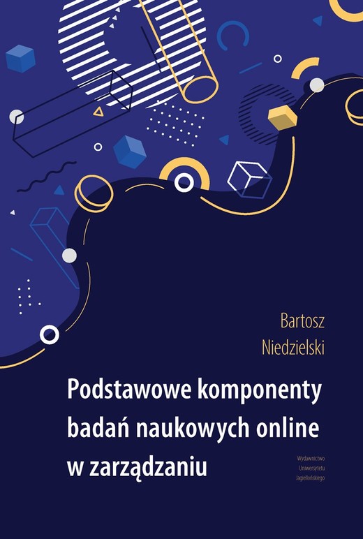okładka Podstawowe komponenty badań naukowych online w zarządzaniu książka | Bartosz Niedzielski