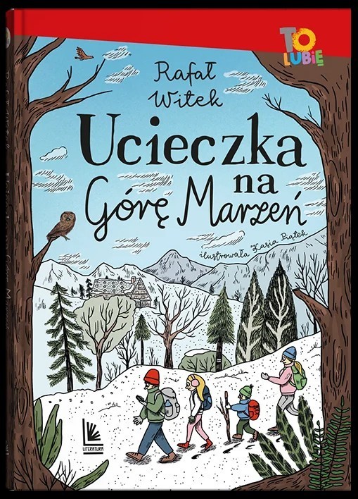 okładka Ucieczka na Górę Marzeń książka | Rafał Witek