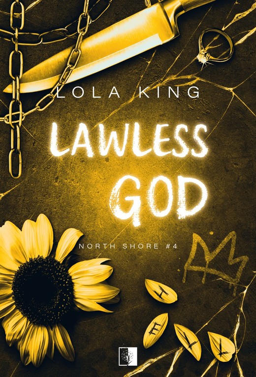 okładka Lawless God. North Shore Tom 4 książka