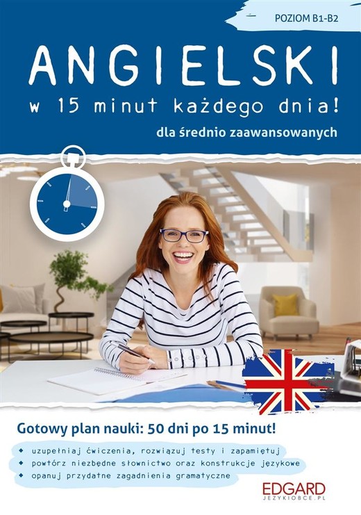 okładka Angielski w 15 minut każdego dnia! B1-B2 książka | Katarzyna Wiśniewska