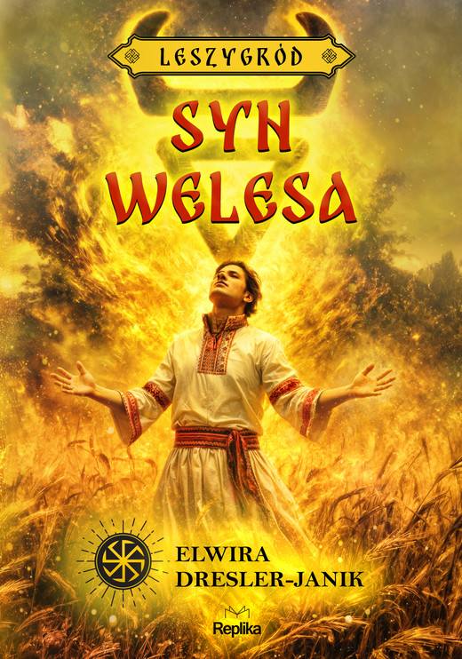 okładka Syn Welesa. Leszygród, prequel ebook | epub, mobi | Elwira Dresler-Janik