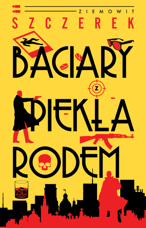 okładka Baciary z piekła rodem ebook | epub, mobi | Ziemowit Szczerek