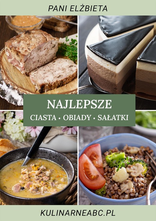 okładka Najlepsze ciasta, obiady i sałatki ebook | pdf | Pani Elżbieta