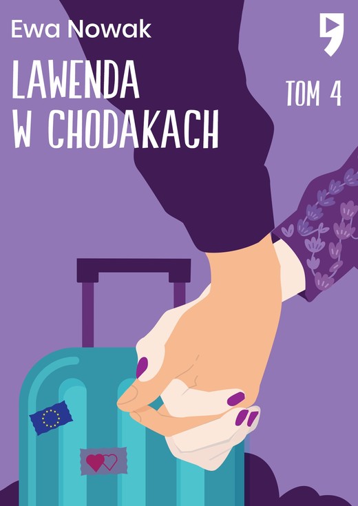 okładka Lawenda w chodakach. Tom 4 ebook | epub, mobi | Ewa Nowak