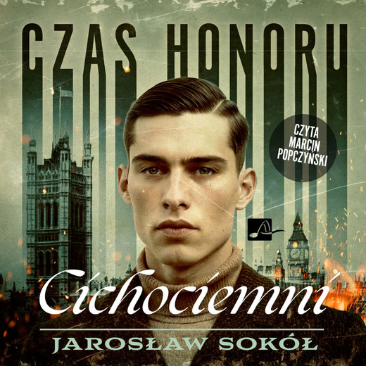 okładka Czas honoru. Cichociemni audiobook | MP3 | Jarosław Sokół