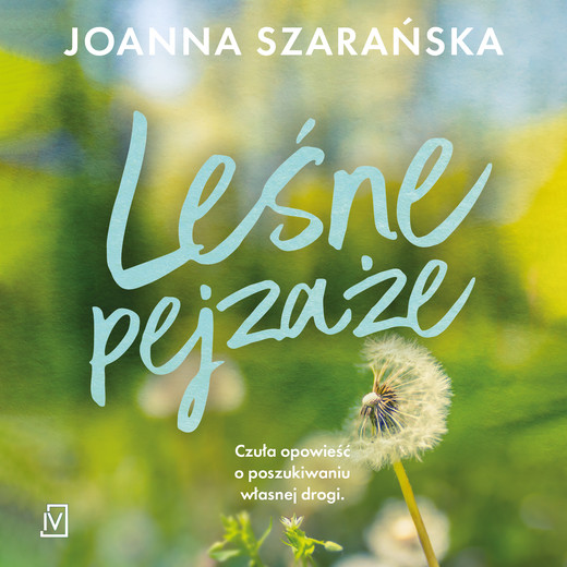 okładka Leśne pejzaże audiobook | MP3 | Joanna Szarańska