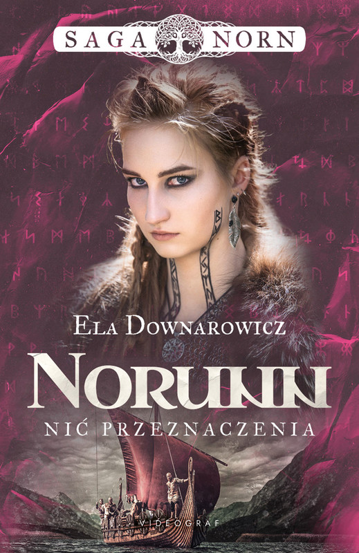 okładka Saga Norn. Tom 3: Norunn, nić przeznaczenia ebook | epub, mobi | Ela Downarowicz