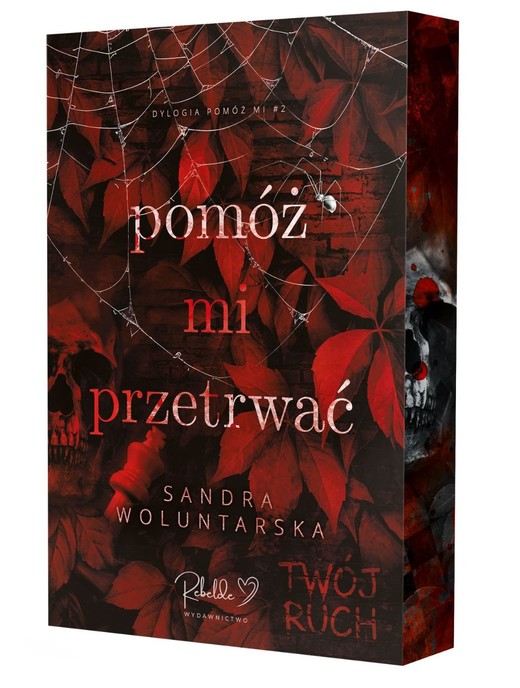 okładka Pomóż mi przetrwać. Pomóż mi. Tom 2. (ilustrowane brzegi) książka | Sandra Woluntarska