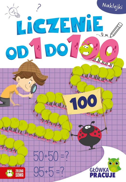 okładka Główka pracuje. Liczenie od 1 do 100 książka | Opracowanie zbiorowe