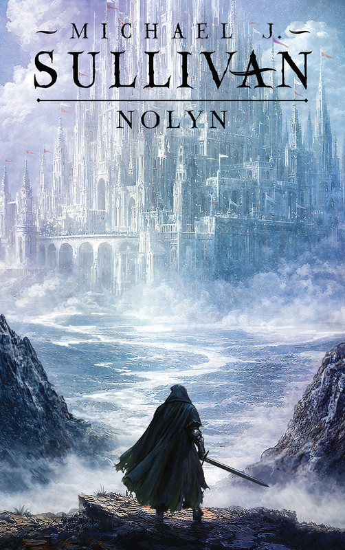 okładka Nolyn. Trylogia Powstanie i Upadek. Tom 1 ebook | epub, mobi | Michael J. Sullivan