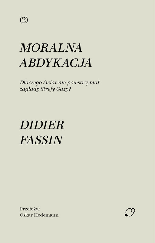 okładka Moralna abdykacja. ebook | epub, mobi | Didier Fassin