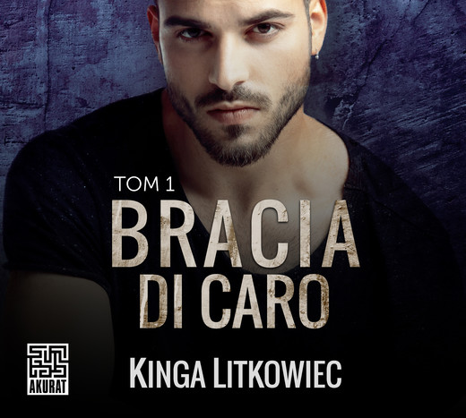 okładka Bracia Di Caro audiobook | MP3 | Kinga Litkowiec