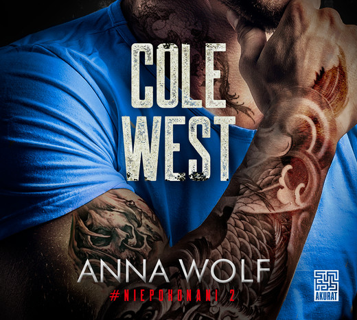 okładka Cole West audiobook | MP3 | Anna Wolf
