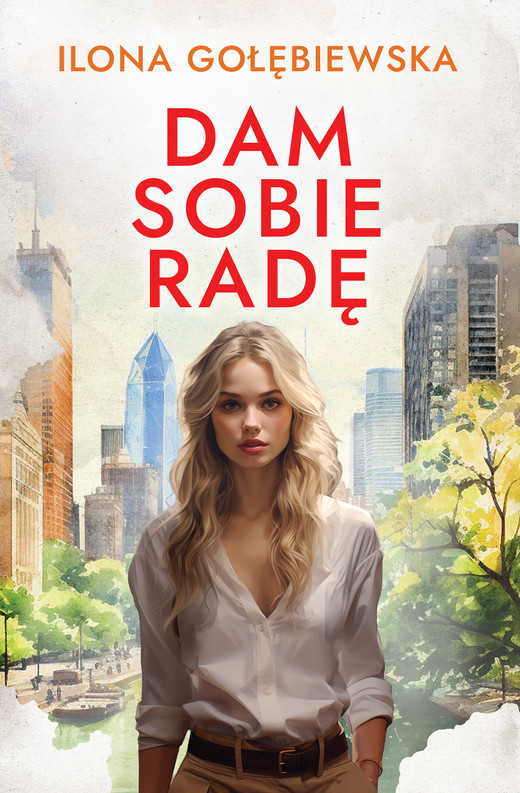 okładka Dam sobie radę ebook | epub, mobi | Ilona Gołębiewska
