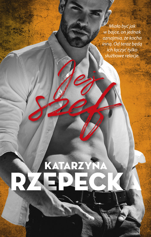 okładka Jej szef ebook | epub, mobi | Katarzyna Rzepecka
