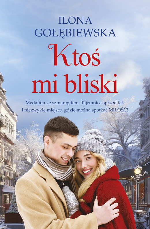 okładka Ktoś mi bliski ebook | epub, mobi | Ilona Gołębiewska