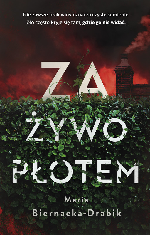 okładka Za żywopłotem ebook | epub, mobi | Biernacka-Drabik Maria