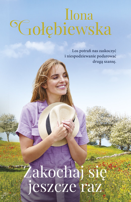 okładka Zakochaj się jeszcze raz ebook | epub, mobi | Ilona Gołębiewska