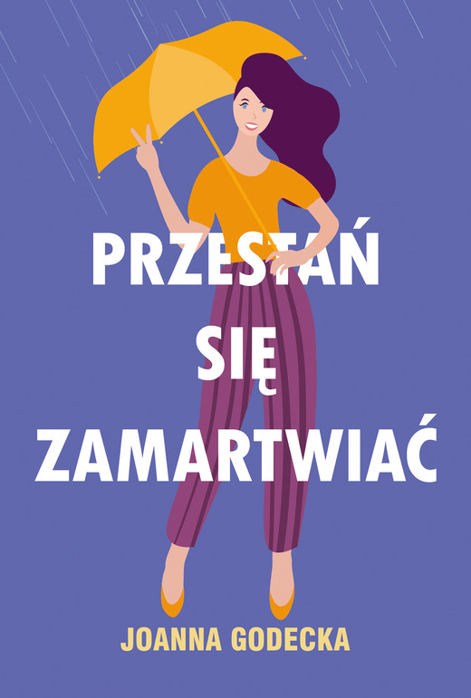 okładka Przestań się zamartwiać ebook | epub, mobi | Joanna Godecka